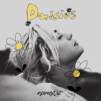 Daisies [Acoustic]