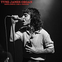 Tyne-James Organ – Naive [triple j Like A Version]