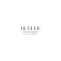Ruelle – War Of Hearts [Acoustic Version]