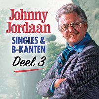 Johnny Jordaan – Singles & B-kanten [Deel 3]