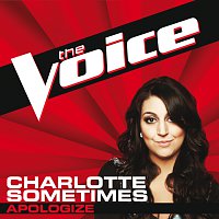 Charlotte Sometimes – Apologize [The Voice Performance]