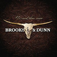Brooks & Dunn – #1s ... and then some