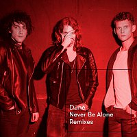 Never Be Alone [Remixes]
