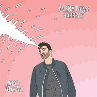 Imad Royal – Everything Happens