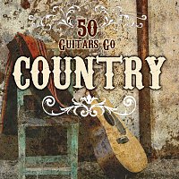 Fifty Guitars – 50 Guitars Go Country