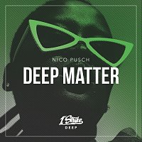 Nico Pusch – Deep Matter