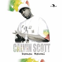 Calvin Scott – Domou Rewmi