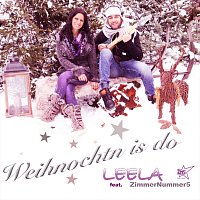 Leela, ZimmerNummer5 – Weihnochtn is do (feat. ZimmerNummer5)