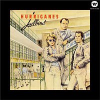 Hurriganes – Jailbird