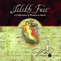 Various Artists.. – Lilith Fair: A Celebration of Women In Music, Vol. 2 (Live)