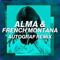Alma, French Montana – Phases [Autograf Remix]