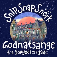 Godnatsange Fra Sovgodtersgade