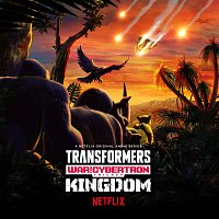 Alexander Bornstein – Transformers: War for Cybertron Trilogy: Kingdom Original Anime Soundtrack
