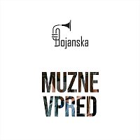 Přední strana obalu CD Muzne Vpred