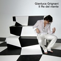 Gianluca Grignani – Il Re Del Niente