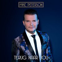 Mike Peterson – Terug Naar Jou