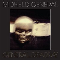 Midfield General – General Dissaray