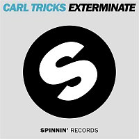Carl Tricks – Exterminate