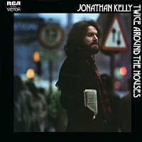 Jonathan Kelly – Twice Around the Houses