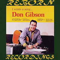 Don Gibson – I Wrote a Song... (HD Remastered)