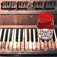 Silver Leaf Jazz Band – Jelly's Best Jam