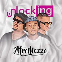 AfroMezzo – Unlocking