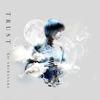 Kó Shibasaki – TRUST