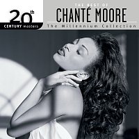 Přední strana obalu CD The Best Of Chanté Moore 20th Century Masters The Millennium Collection