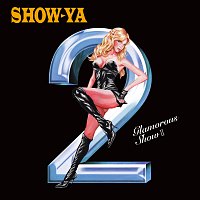 Show-Ya – Glamorous Show 2 - EP