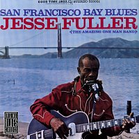 Jesse Fuller – San Francisco Bay Blues
