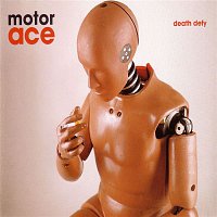 Motor Ace – Death Defy