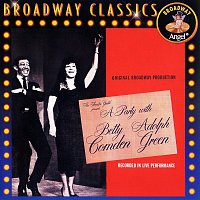 Betty Comden, Adolph Green – A Party With Betty Comden And Adolph Green