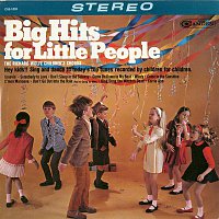 The Richard Wolfe Children's Chorus – Big Hits for Little People
