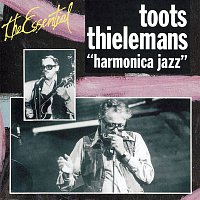 Toots Thielemans – Essentiel Jazz - Harmonica Jazz