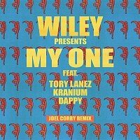 Wiley, Tory Lanez, Kranium & Dappy – My One (Joel Corry Remix)