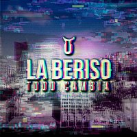 La Beriso – Todo Cambia