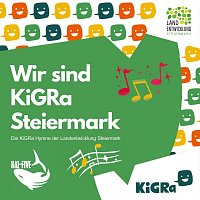 Wir sind KiGRa Steiermark - Die KiGRa Hymne der Landentwicklung Steiermark