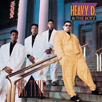 Heavy D & The Boyz – Big Tyme
