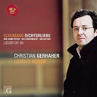 Christian Gerhaher – Schumann: Dichterliebe