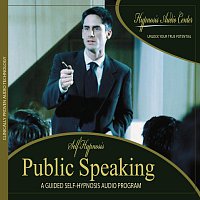 Public Speaking - Guided Self-Hypnosis