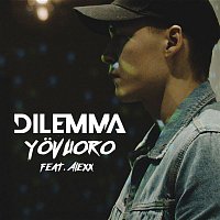 Dilemma – Yovuoro (feat. Alexx)