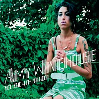 Amy Winehouse – You Know I'm No Good [International 3 track]