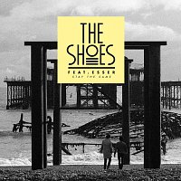 The Shoes – Stay The Same