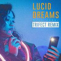 MISS JANNI – Lucid Dreams (Trifect Remix)