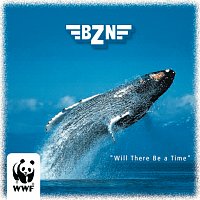 BZN – Will There Be A Time