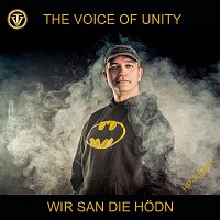 The Voice of Unity – Wir san die Hödn (Hp Remix)