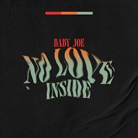 SMG Babyjoe – No Love Inside