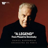 Daniel Barenboim & Orchestre de Paris – "A Legend" - From Mozart to Stravinsky