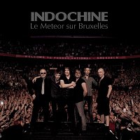 Indochine – Le Meteor sur bruxelles