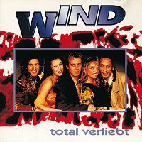 Wind – Total verliebt